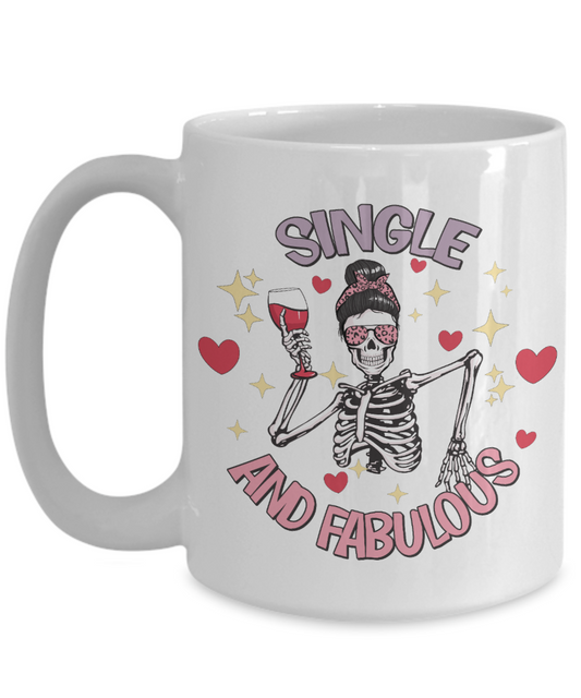 Single And Fabulous Mug